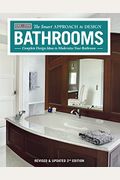 Bathrooms, Revised & Updated 2nd Edition: Complete Design Ideas To Modernize Your Bathroom
