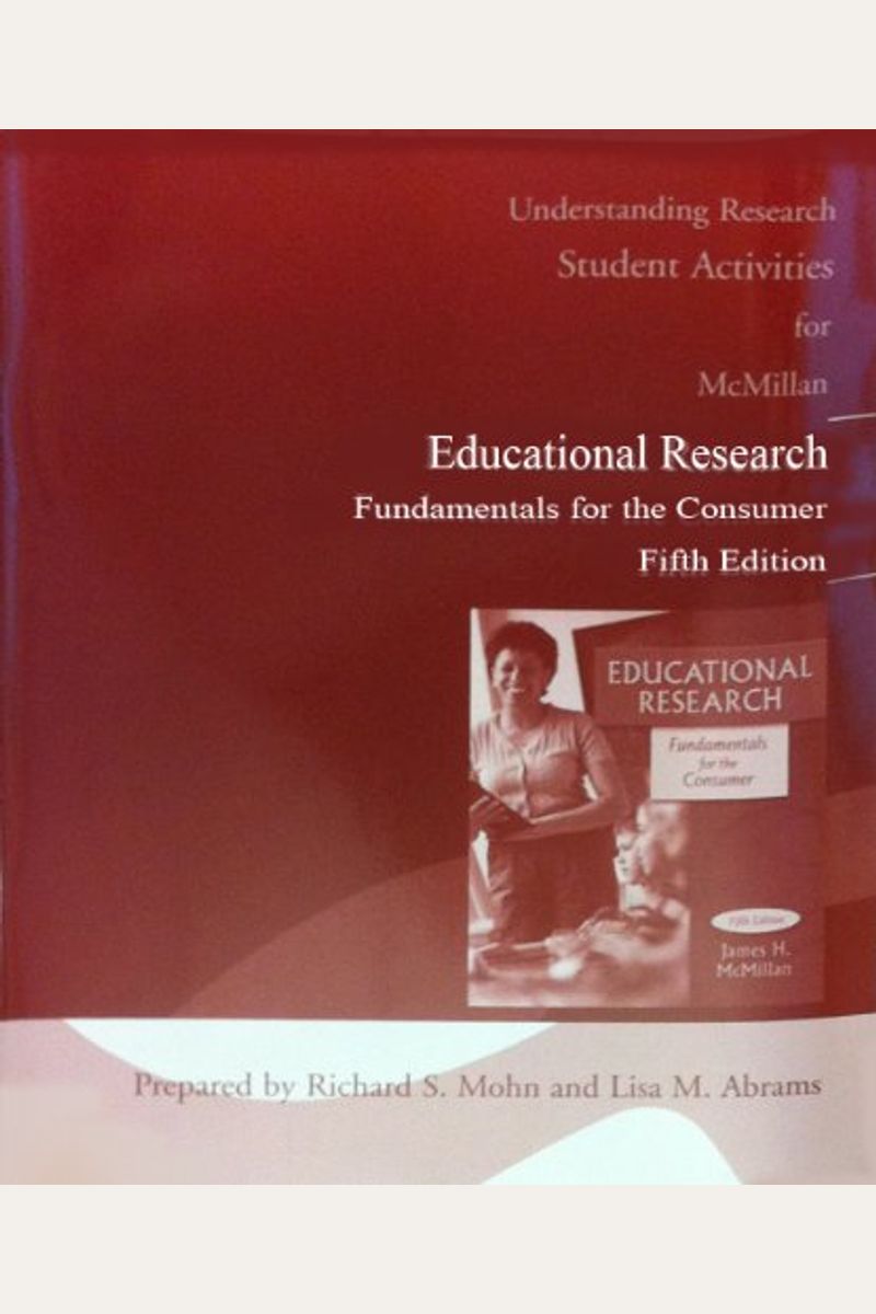 Understanding Research: Student Activities For Educational Research Fundamentals For The Consumer