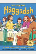 My Very Own Haggadah: A Seder Service For Young Children