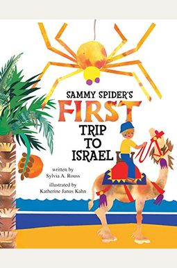 Sammy Spider's First Trip To Israel Sammy Spider's First Trip To Israel
