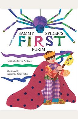 Sammy Spider's First Purim Sammy Spider's First Purim