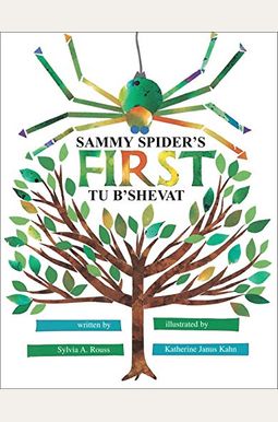 Sammy Spider's First Tu B'shevat Sammy Spider's First Tu B'shevat