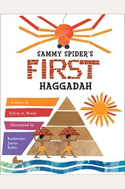 Sammy Spider's First Haggadah Sammy Spider's First Haggadah