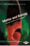 Matter And Energy: Principles Of Matter And Thermodynamics