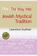 The Way Into Jewish Mystical Tradition