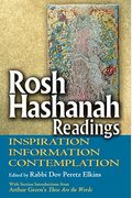 Rosh Hashanah Readings: Inspiration, Information And Contemplation