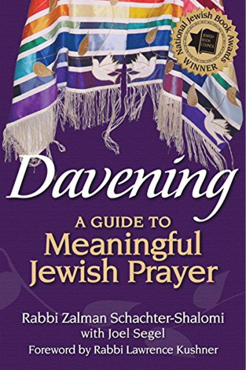 Davening: A Guide to Meaningful Jewish Prayer