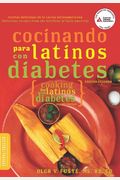 Cocinando Para Latinos Con Diabetes (Cooking For Latinos With Diabetes)