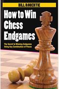 How To Win Chess Endgames