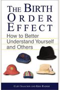 The Birth Order Effect: How To Better Understand Yourself And Others