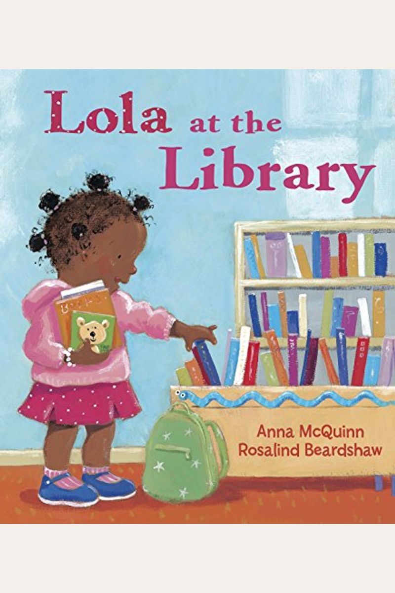 Lola At The Library