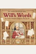 Will's Words: How William Shakespeare Changed The Way You Talk