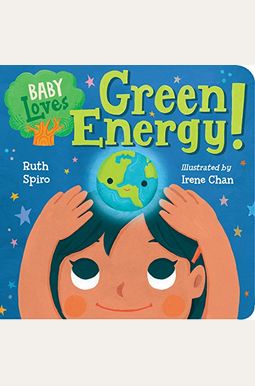 Baby Loves Green Energy! Baby Loves Green Energy!
