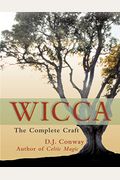 Wicca: The Complete Craft