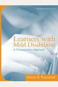 Learners With Mild Disabilities: A Characteristics Approach