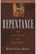 Repentance: The First Word Of The Gospel
