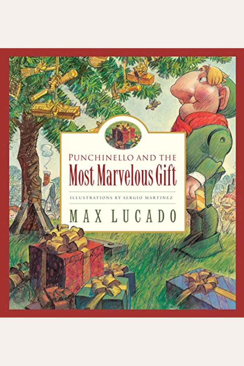 Punchinello And The Most Marvelous Gift
