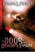 The Door In The Dragon's Throat: Volume 1