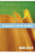 The Message Of The New Testament: Promises Kept