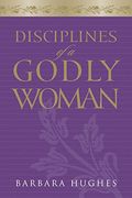 Disciplines Of A Godly Woman (Redesign)