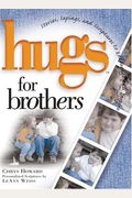 Hugs for Brothers