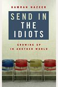 Send in the Idiots: Stories from the Other Side of Autism
