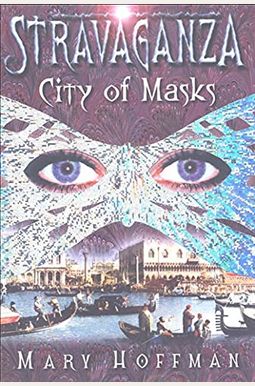 Stravaganza City Of Masks Stravaganza City Of Masks