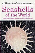 Seashells Of The World: A Guide To The Better-Known Species