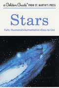 Stars: A Guide To The Constellations, Sun, Moon, Planets, And Other Features Of The Heavens