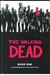The Walking Dead, Book 1