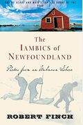 The Iambics Of Newfoundland: Notes From An Unknown Shore