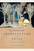 Architecture Of The Novel: You Story's Shape, Force & Structure