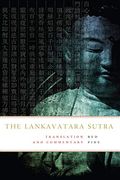 The Lankavatara Sutra: Translation And Commen