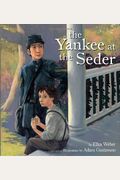 The Yankee At The Seder