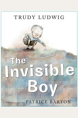 The Invisible Boy The Invisible Boy