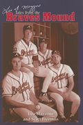 Leo Mazzone's Tales From The Mound