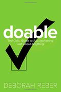 Doable: The Girls' Guide To Accomplishing Just About Anything