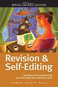 Write Great Fiction Revision And Self-Editing
