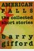 American Falls: The Collected Short Stories