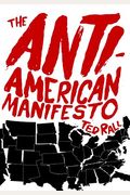 The Anti-American Manifesto