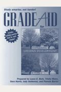 Grade Aid Workbook with Practice Tests for Exploring Lifespan Development