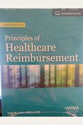 Principles Of Healthcare Reimbursement [With Workbook]
