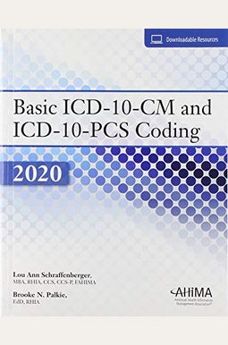 Buy Basic Icd-10-Cm And Icd-10-Pcs Coding 2020 Book By: Lou A ...