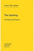 The Uprising: On Poetry and Finance