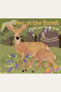 Over In The Forest: Come And Take A Peek