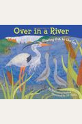 Over In A River: Flowing Out To The Sea