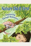 Nature Did It First: Engineering Through Biomimicry
