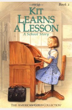 Meet Kit (American Girls Collection: Kit 1934) Meet Kit (American Girls Collection: Kit 1934)