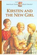 Kirsten And The New Girl