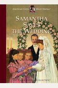 Samantha Saves The Wedding
